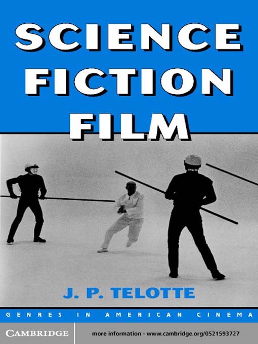Title details for Science Fiction Film by J. P. Telotte - Available